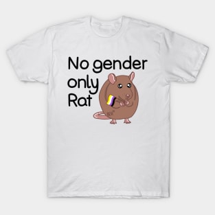 No Gender Only Rat Nonbinary Pride T-Shirt